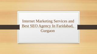 Internet Marketing Services and Best SEO Agency.pptx