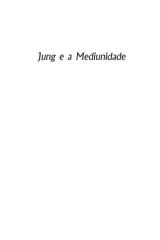 JUNG E A MEDIUNIDADE - Djalma Argolo livro.pdf