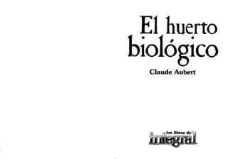 63696503-Agricultura-Ecologica-Libro-El-Huerto-Biologico.pdf