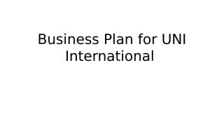 Business Plan for UNI International (3).pptx