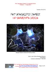 post apocalipsis zombie-un sangriento inicio-temporada 1- volumen 1- juan carlos rodriguez-lionheart.pdf