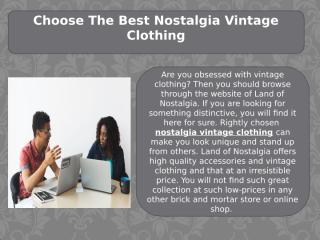 Choose The Best Nostalgia Vintage Clothing.pptx